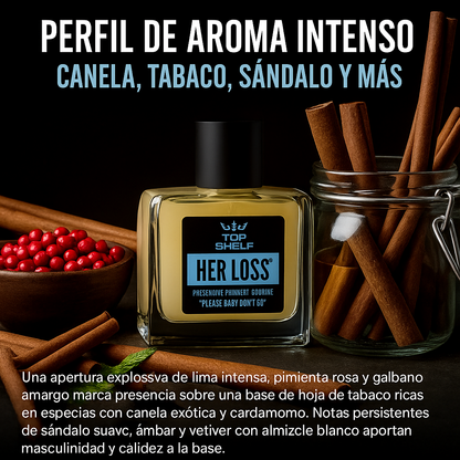 Her Loss™  - Colonia Sobrecargada de Feromonas